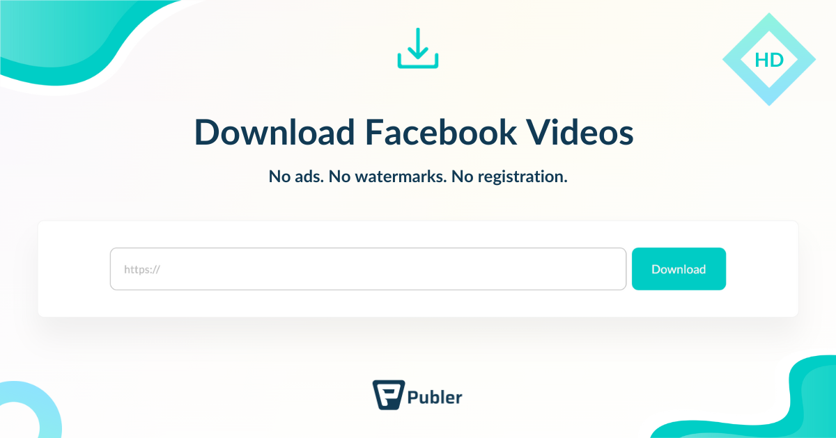 Download Facebook Videos in HD | Free Tool by Publer