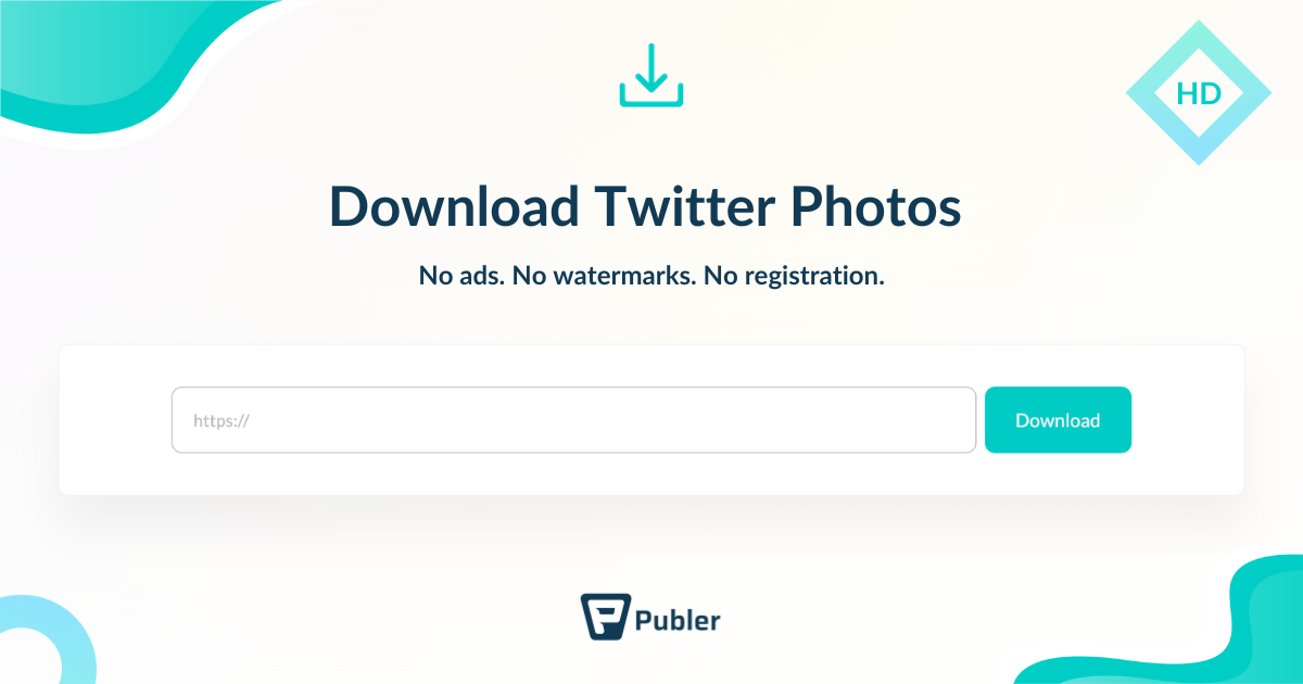 Download Twitter / X Photos In HD | Free Tool By Publer